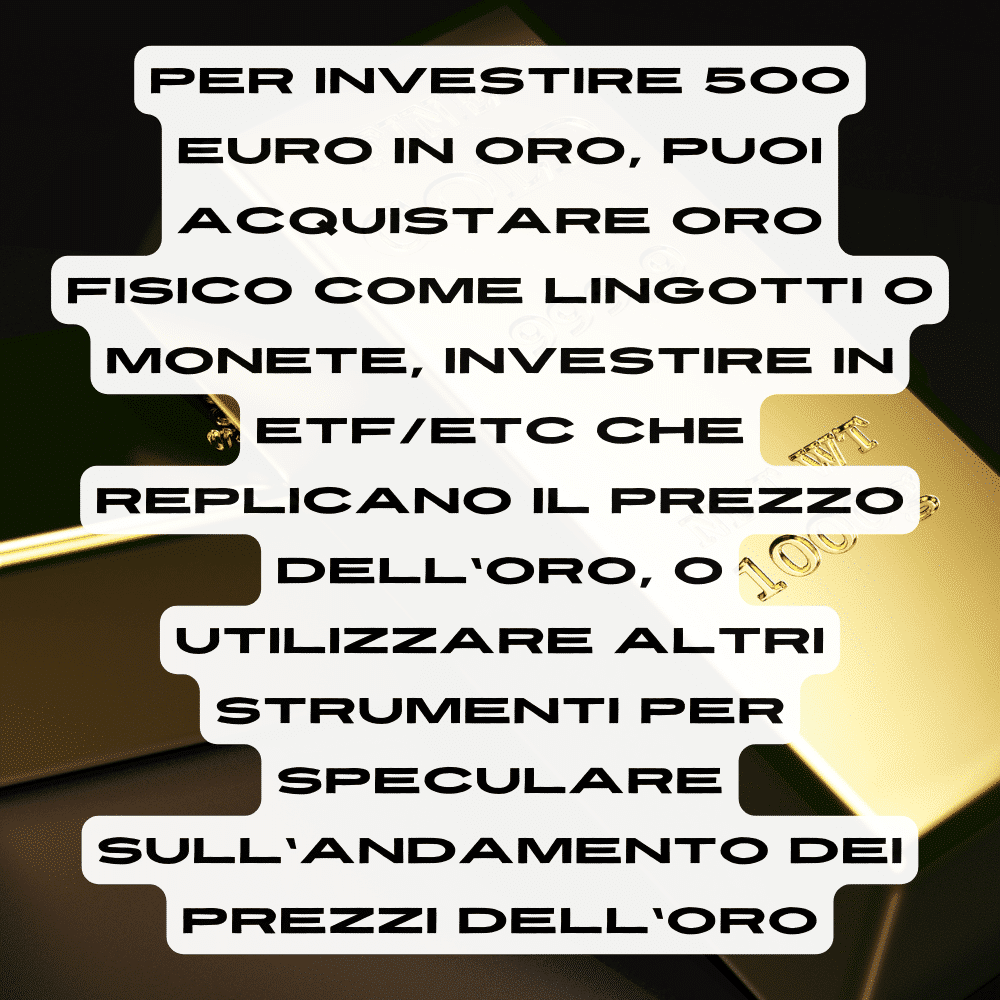 Ecco come investire 500 euro in oro