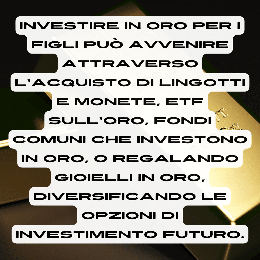 Ecco come puoi investire in oro per i minori, che siano figli o i nipoti