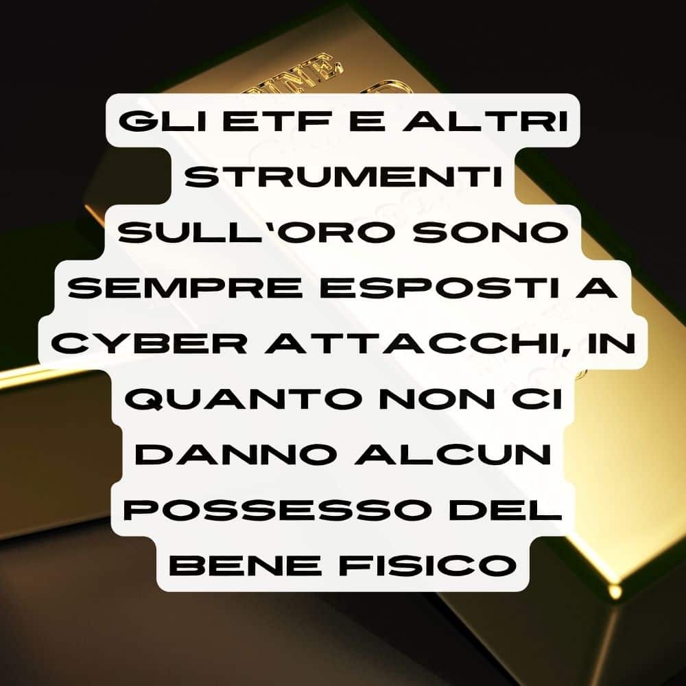 Gli ETF sull'oro sono esposti a attacchi virtuali