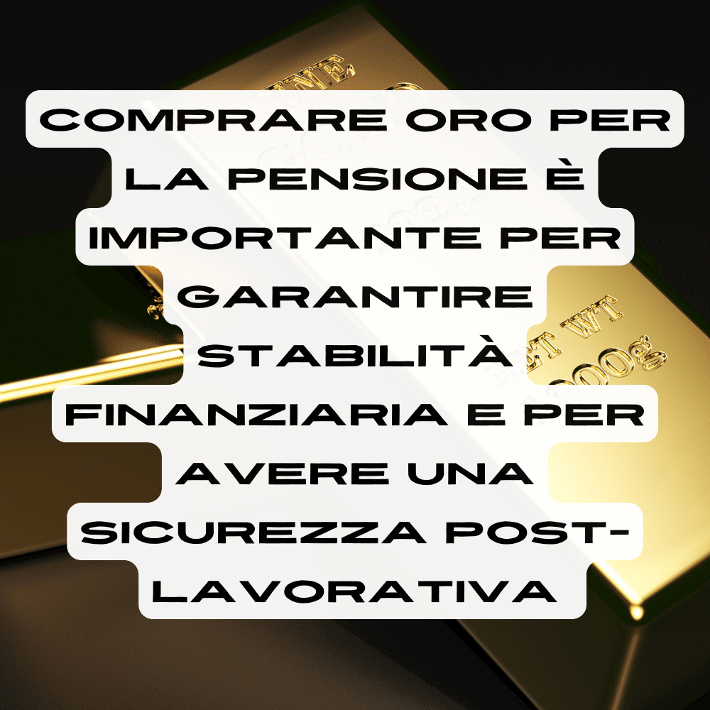 Oro e fondi pensione, ecco perché sono importanti